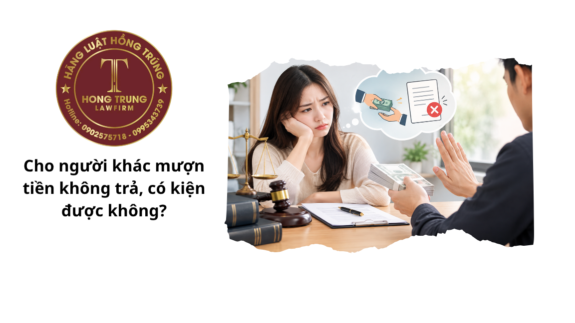 Cho người khác mượn tiền không trả, có kiện được không?