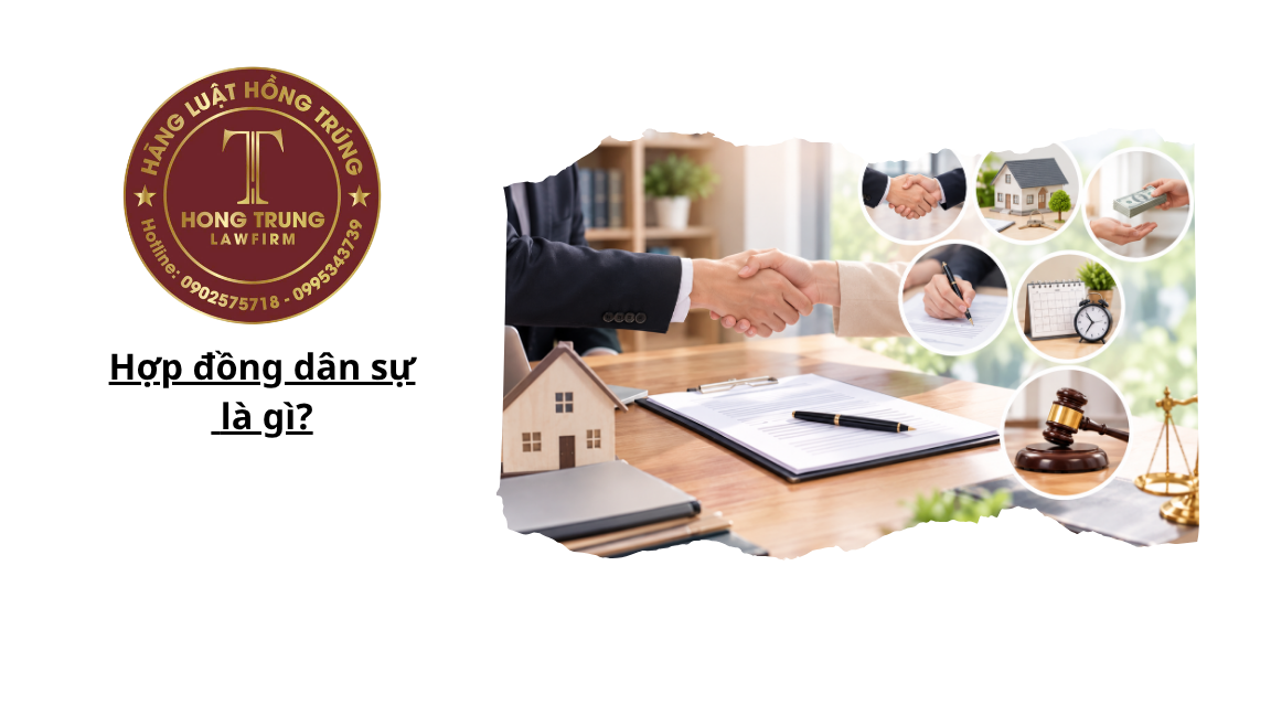 Hợp đồng dân sự là gì?