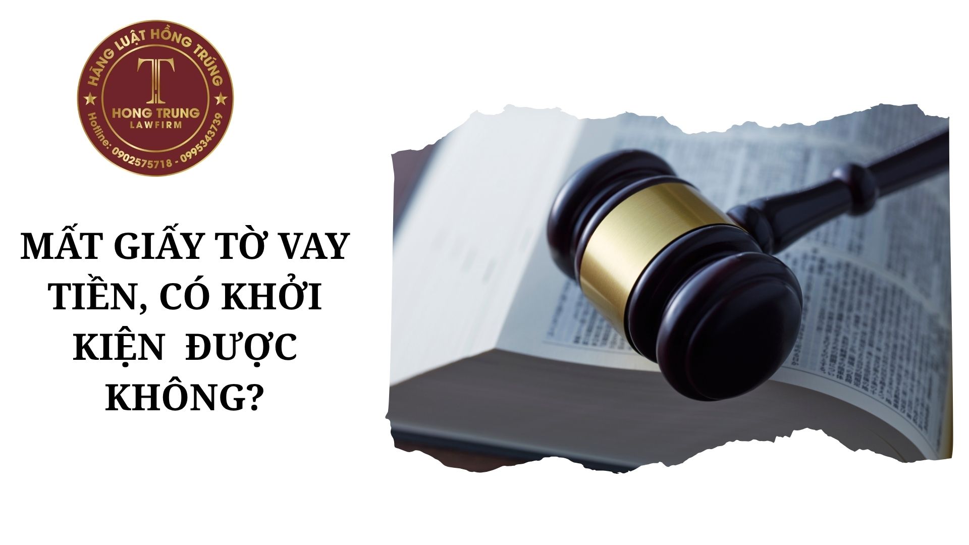 Mất giấy tờ vay tiền có khởi kiện được không?