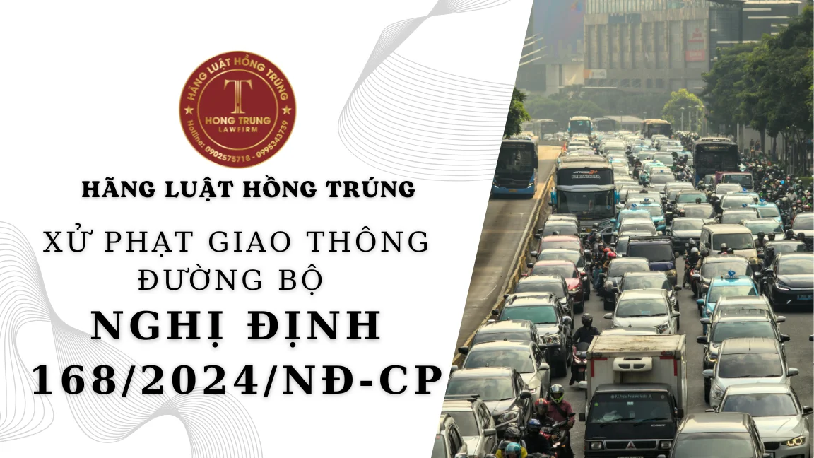 Tra cứu mức phạt giao thông đường bộ theo Nghị định 168